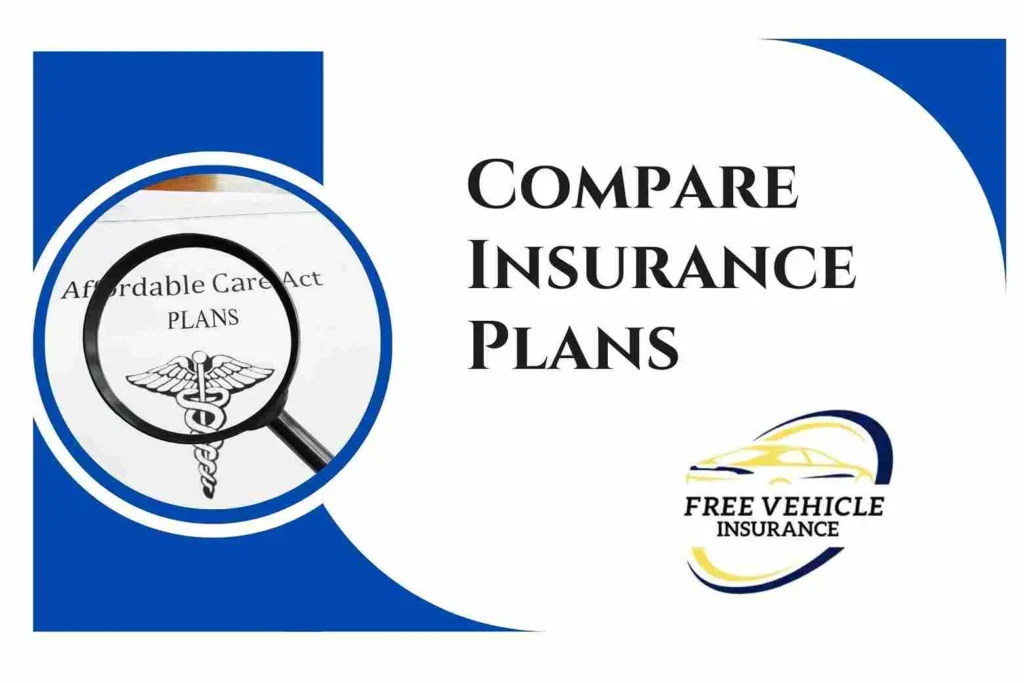 Compare Insurance Plans