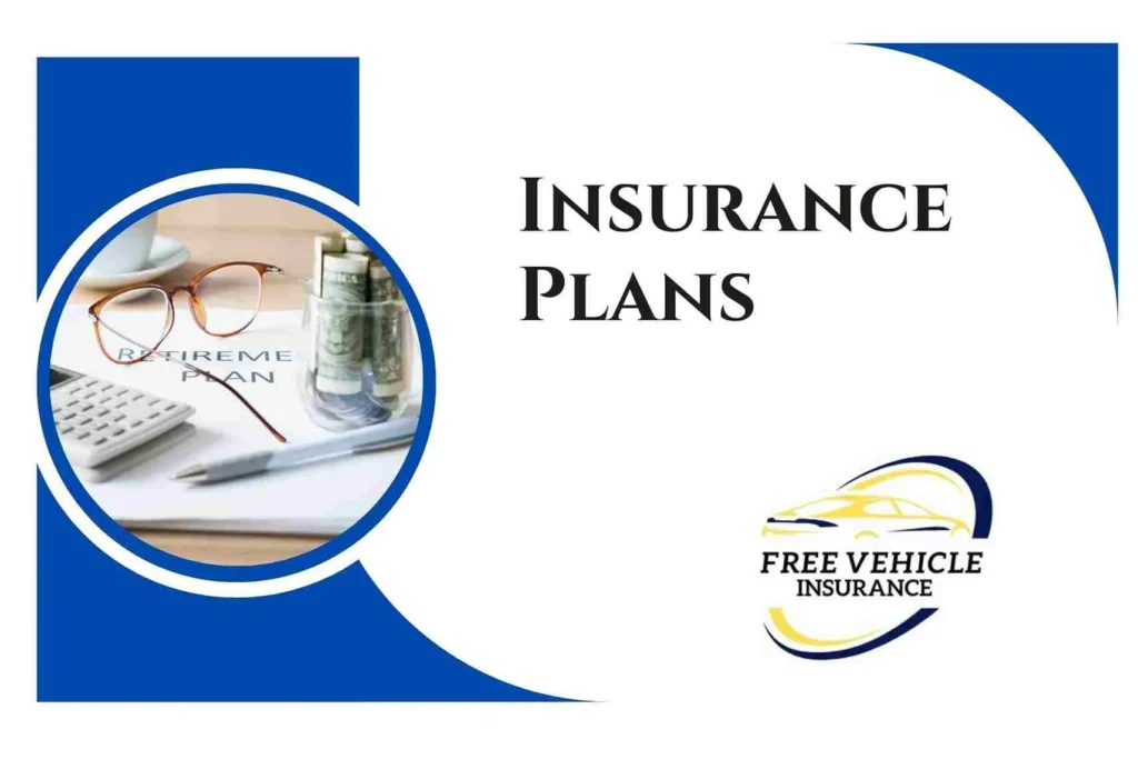 Insurance Plans